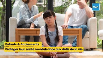 Enfants & Adolescents : Protéger leur santé mentale face aux défis de la vie